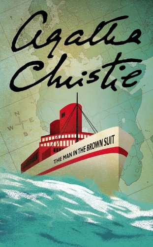 The Man in the Brown Suit (Agatha Christie Collection)