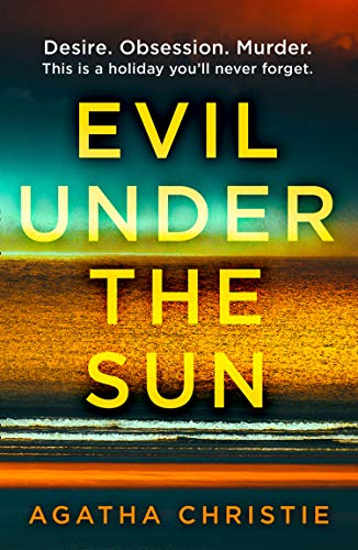 Evil Under the Sun (Poirot) (Hercule Poirot Series Book 23)