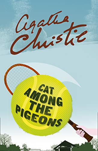 Cat Among the Pigeons (Poirot) (Hercule Poirot Series Book 32)