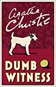 Dumb Witness (Poirot) (Hercule Poirot Series Book 16)