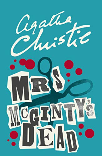 Mrs McGinty&rsquo;s Dead (Poirot) (Hercule Poirot Series Book 28)