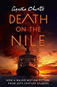 Death on the Nile: The classic murder mystery from the Queen of Crime (Poirot) (Hercule Poirot Series Book 17)