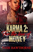 Karma: For the Love of Money: Book 2 (Karma with A Vengeance Series)