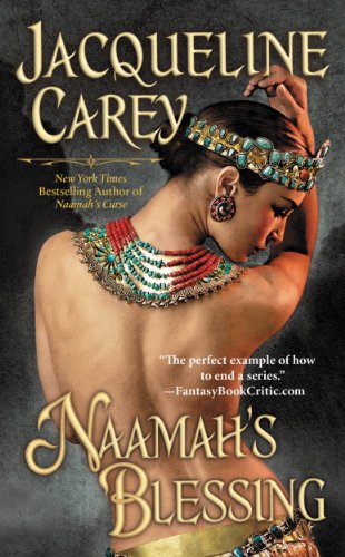 Naamah's Blessing (Moirin's Trilogy Book 3)