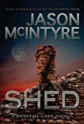 Shed (Dovetail Cove, 1977) (Dovetail Cove Series Book 7)