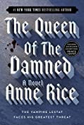 The Queen of the Damned (The Vampire Chronicles, Book 3)