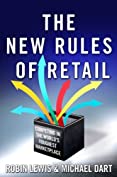 The New Rules of Retail: Competing in the World's Toughest Marketplace