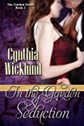 In the Garden of Seduction (The Garden Series Book 2)