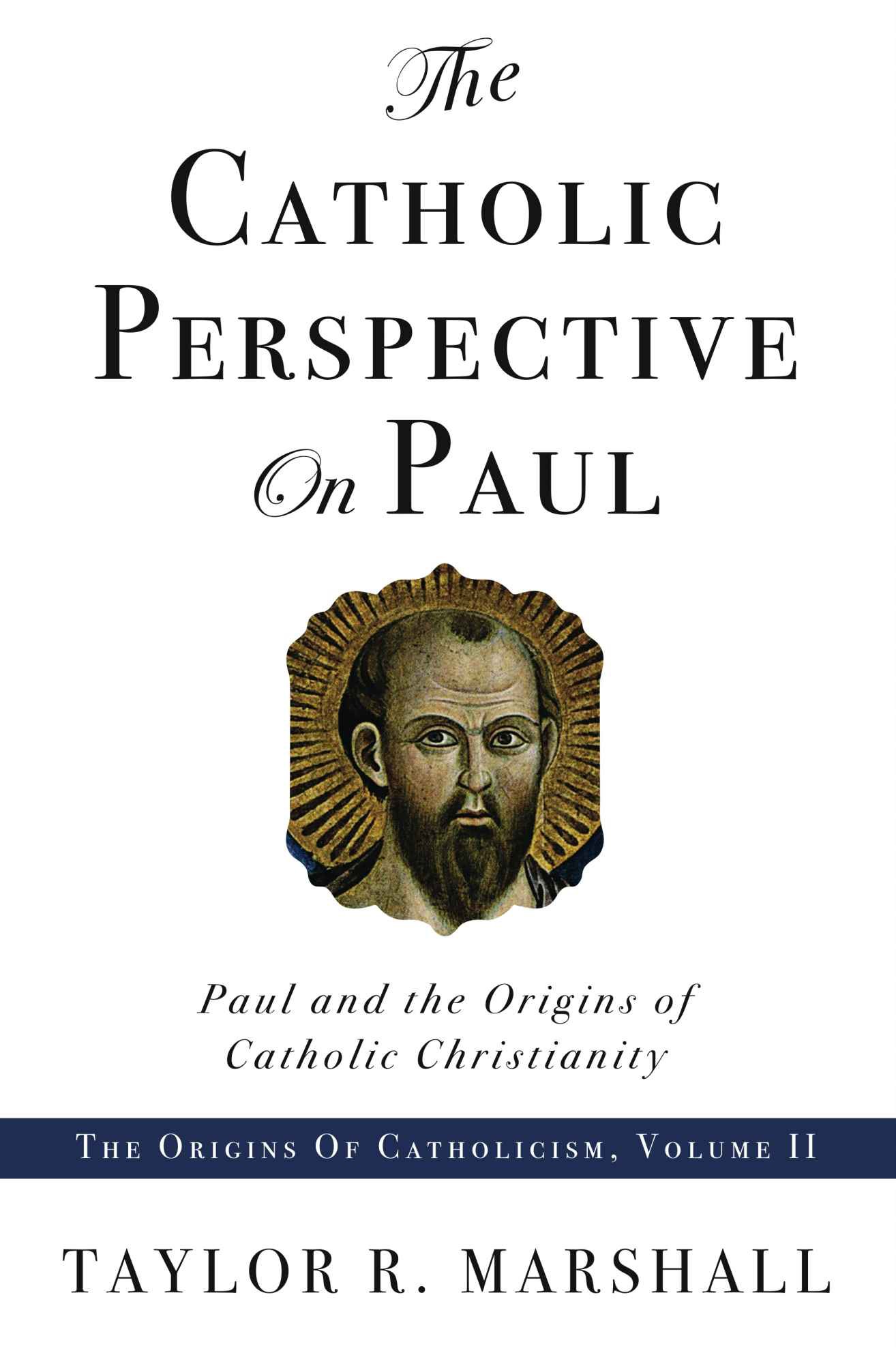 Catholic Perspective on Paul