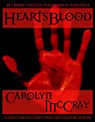 HeartsBlood: A Paranormal Romance/Urban Fantasy Thriller (Blood Magic Series Book 1)