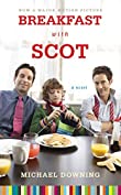 Breakfast with Scot: A Novel