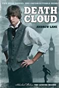 Death Cloud (Sherlock Holmes: The Legend Begins Book 1)