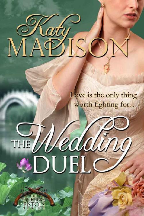 The Wedding Duel (The Dueling Pistols Series Book 1)