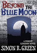 Beyond the Blue Moon (Hawk &amp; Fisher series Book 7)