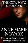 The Cowboy's Surrender (The Diamondback Ranch Original Series, Book 2)