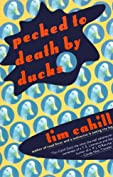 Pecked to Death by Ducks (Vintage Departures)