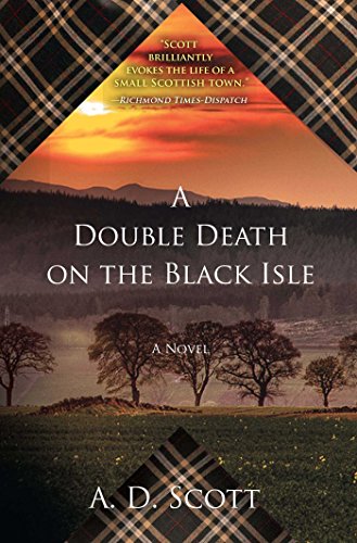 A Double Death on the Black Isle: A Novel (The Highland Gazette Mystery Series Book 2)