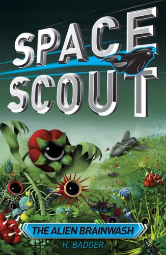 Space Scout: The Alien Brainwash