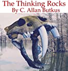 The Thinking Rocks: Book One