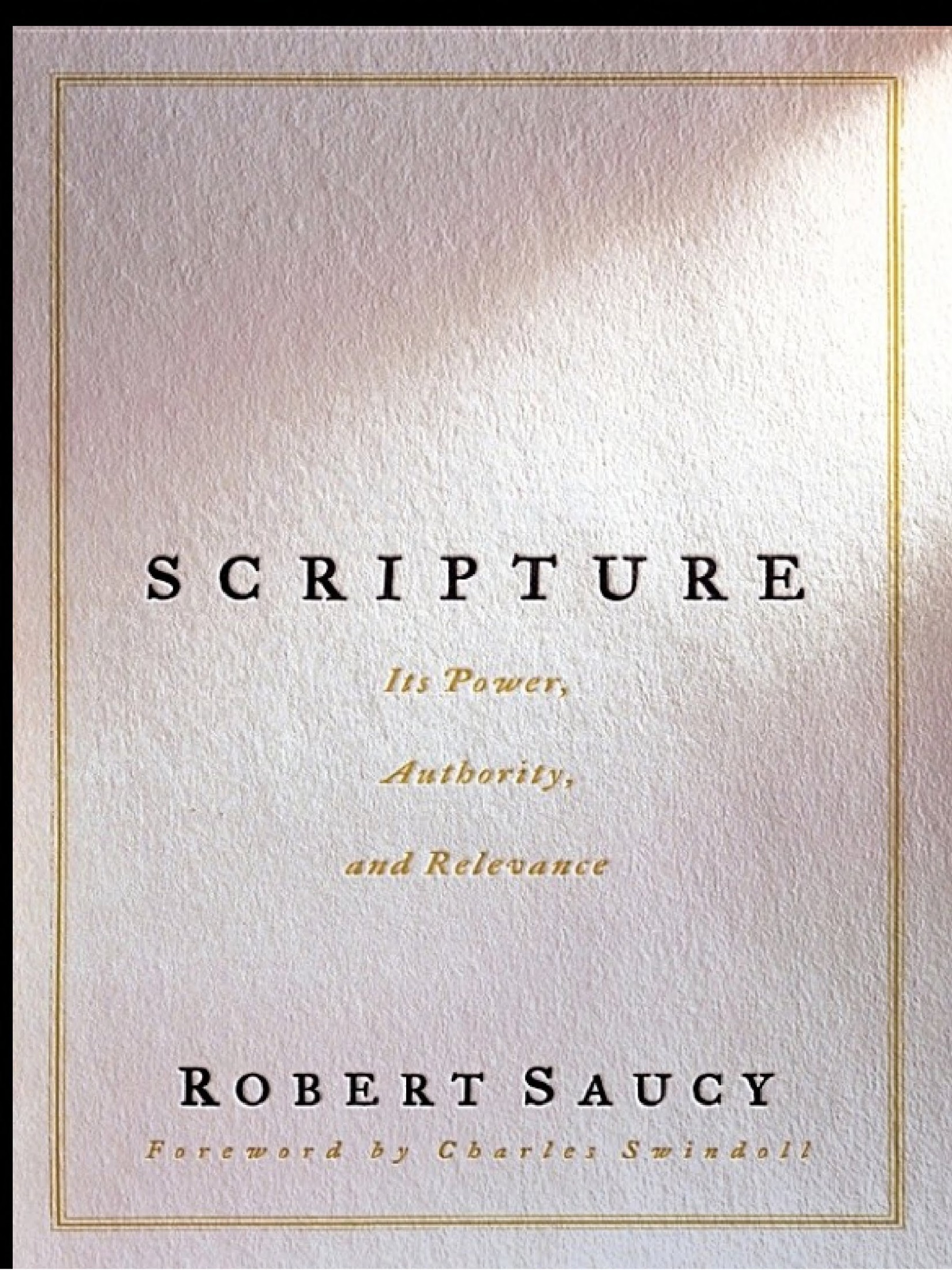 Scripture (Swindoll Leadership Library)