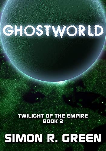 Ghostworld (Twilight of the Empire Book 2)