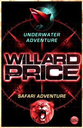 Underwater and Safari Adventures (The Adventure Series)