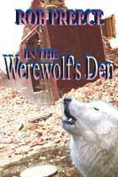 In the Werewolf's Den (The Return of Magic Plague Book 1)