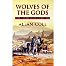 Wolves Of The Gods (The Timura Trilogy)