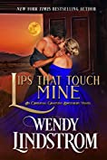 Lips That Touch Mine: A Steamy American Historical Romance (Grayson Brothers Book 4)