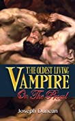 The Oldest Living Vampire on the Prowl (The Oldest Living Vampire Saga Book 2)