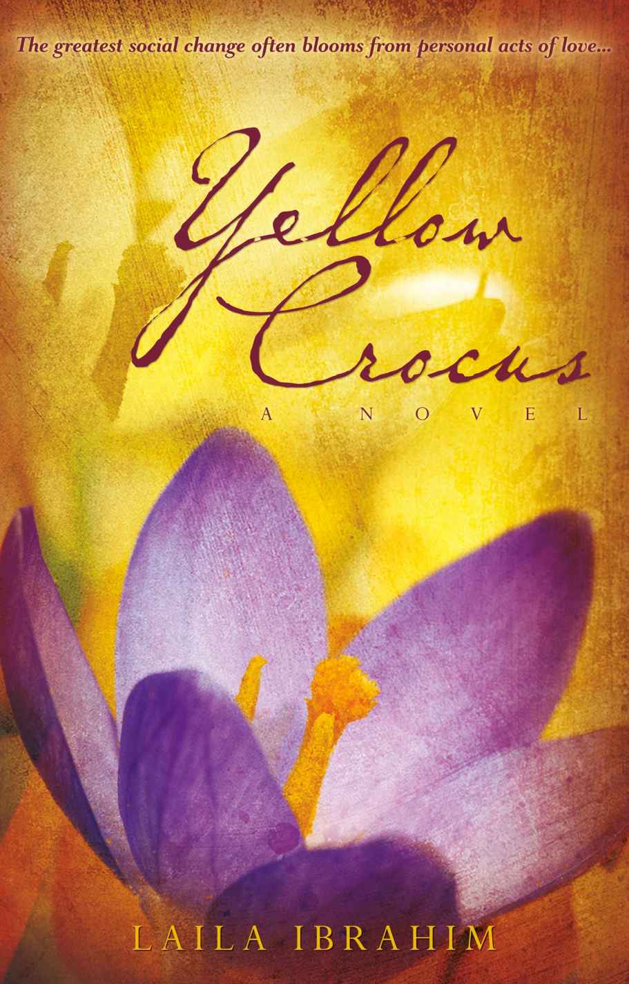 Yellow Crocus: A Novel