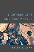 Lightbringers and Rainmakers: A Tor.Com Original (The Half-Made World)