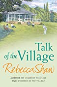 Talk Of The Village (Turnham Malpas Series Book 2)