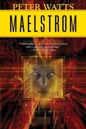 Maelstrom (Rifters Trilogy Book 2)