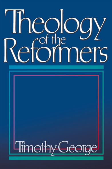 Theology of the Reformers