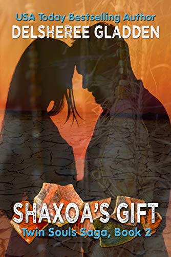 Shaxoa's Gift (Twin Souls Saga Book 2)