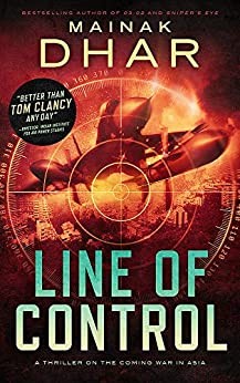 Line of Control- A Thriller on the Coming War in Asia