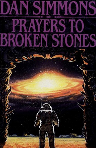 Prayers to Broken Stones: Stories