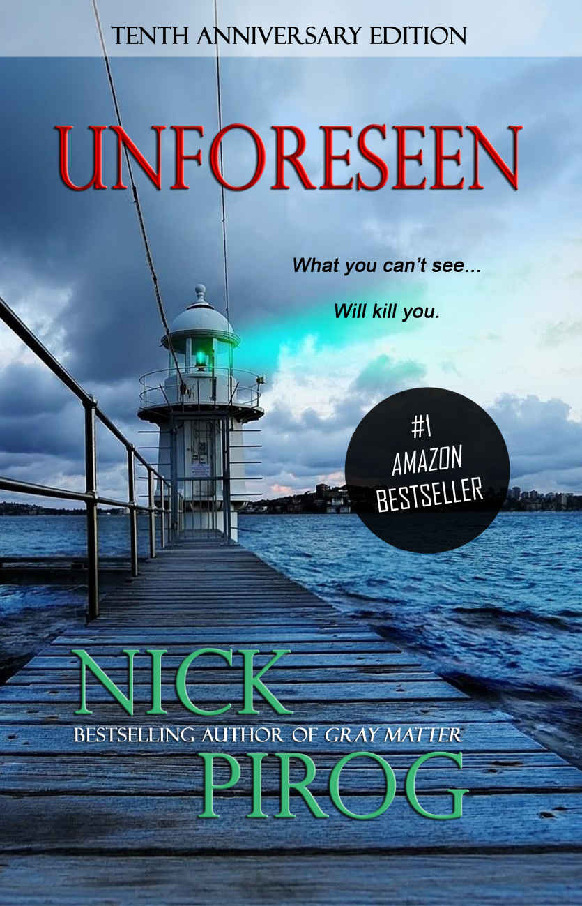 Unforeseen (Thomas Prescott Book 1)