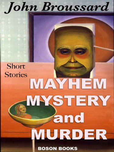 Mayhem, Mystery and Murder