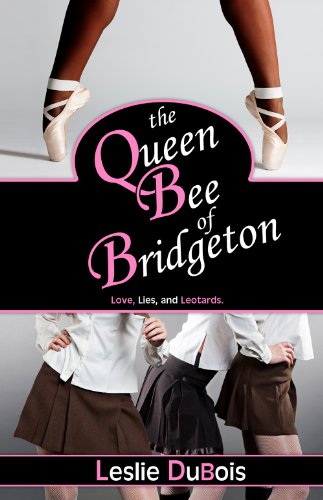 The Queen Bee of Bridgeton (Dancing Dream #1)