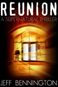 Reunion: A Supernatural Thriller