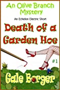 Death of a Garden Hoe (An Olive Branch Mystery Book 1)