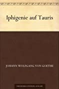 Iphigenie auf Tauris (German Edition)