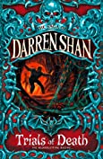 Trials of Death (The Saga of Darren Shan, Book 5)