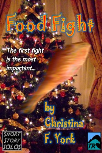 Food Fight-A Holiday Short Short Story