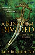 A Kingdom Divided: Empire of the Moghul