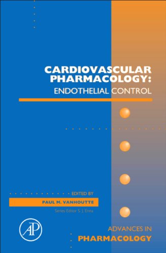 Cardiovascular Pharmacology: Endothelial Control (ISSN Book 60)