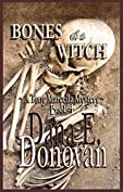 BONES OF A WITCH: Book 4 (Detective Marcella Witch's Series)