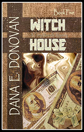 WITCH HOUSE: Book 5 (Detective Marcella Witch's Series)